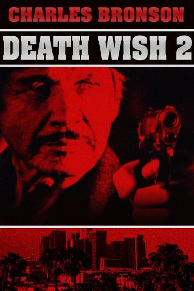 Death Wish II (1982) 