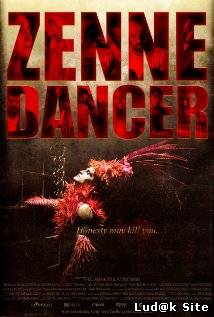 Zenne Dancer (2012) 