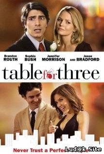Table For Three (2009) 