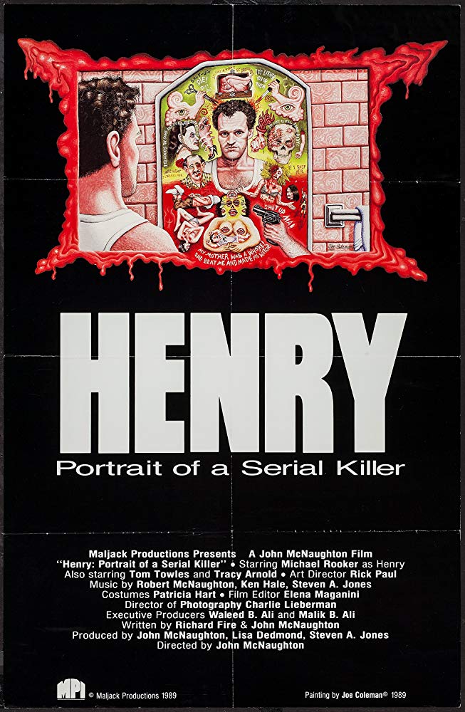 Henry: Portrait of a Serial Killer (1986) 