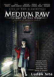 Medium Raw: Night of the Wolf (2010)