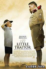 The Little Traitor (2007) 