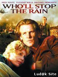 Who'll Stop the Rain (1978) 