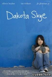 Dakota Skye (2008) 