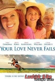 Your Love Never Fails (2011) 