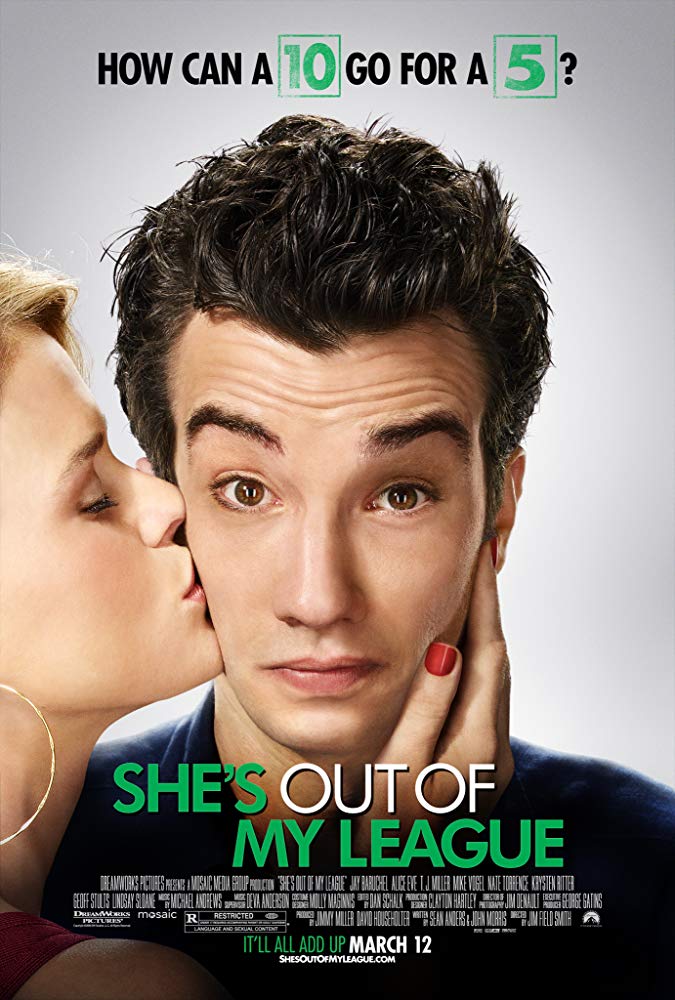 She's out of my league (2011) 