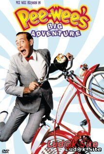Pee-wee's Big Adventure (1985) 