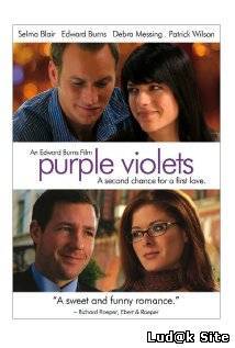 Purple Violets (2007) 