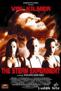 The Steam Experiment (2009) 