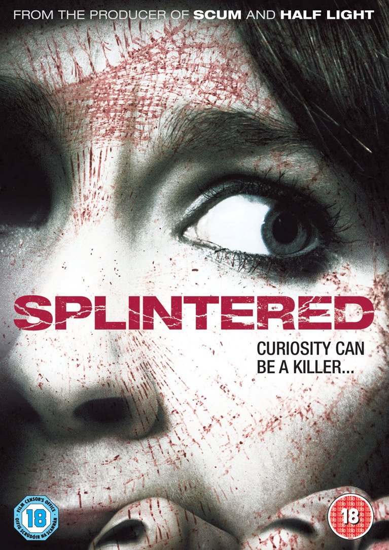 Splintered (2010) 
