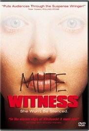 Mute Witness (1995)
