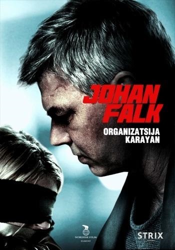 Johan Falk: Organizatsija Karayan (2012) 