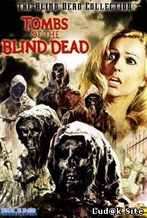 Tombs of the Blind Dead (1972)