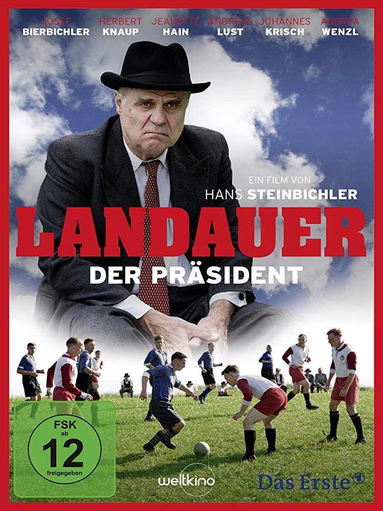 Landauer - Der Präsident Aka A Life for Football (2014)