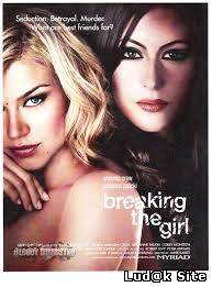 Breaking the Girls (2013) 