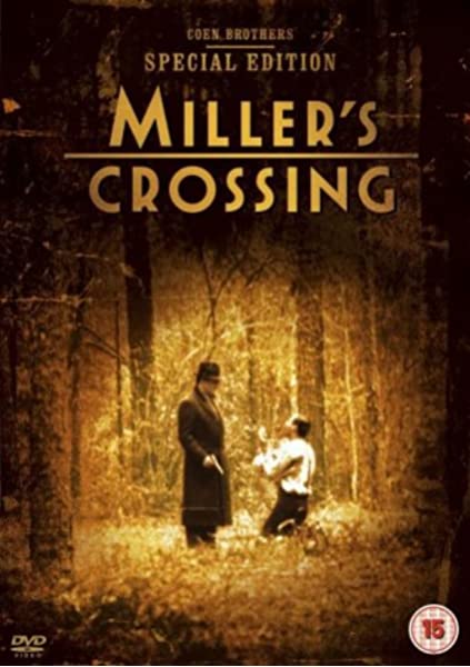Miller's Crossing (1990) 