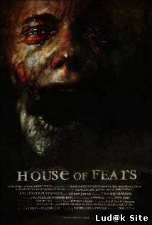 House of Fears (2007)