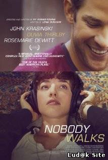 Nobody Walks (2012)