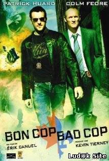 Good Cop, Bad Cop (2006)