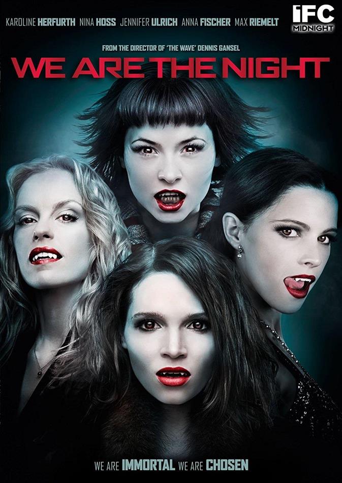 We Are the Night (2010)