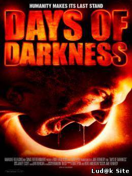 Days of Darkness (2007)