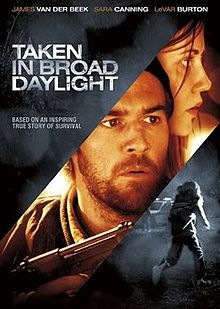 Taken in Broad Daylight (2009)