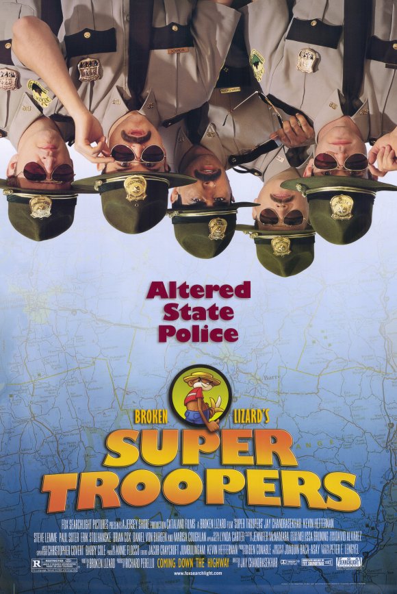 Super Troopers (2001)