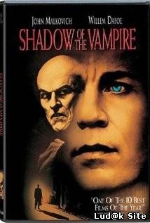 Shadow of the Vampire (2000)