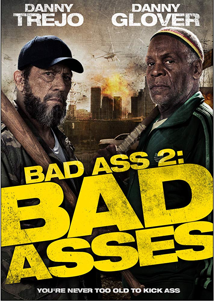 Bad Ass 2: Bad Asses (2014)