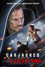 Carjacked (2011)