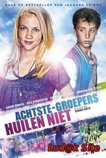 Achtste Groepers Huilen Niet Aka Cool Kids Don't Cry (2012)