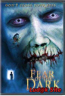 Fear of the Dark (2003)