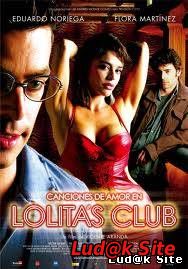 Canciones de amor en Lolitas Club (2007)