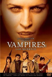 Vampires: Los Muertos Aka Vampires 2 (2002)