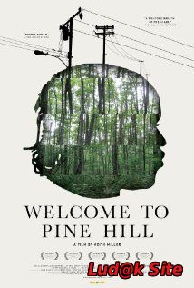 Welcome to Pine Hill (2012)