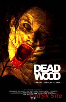 Dead Wood (2007)