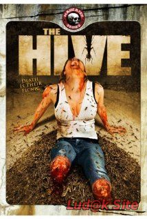 The Hive (2008)