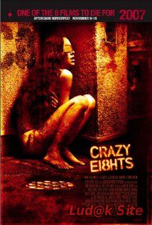 Crazy Eights (2006)