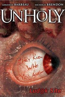 Unholy (2007)