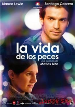 La vida de los peces (2010)