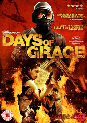 Days of Grace (2011)