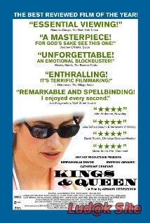 Rois et reine Aka Kings and Queen (2004)