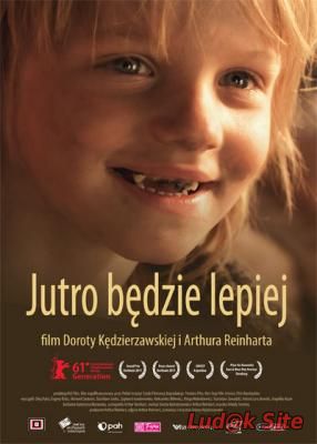 Jutro Bedzie Lepiej (2011)