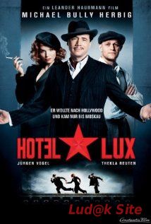 Hotel Lux (2011)