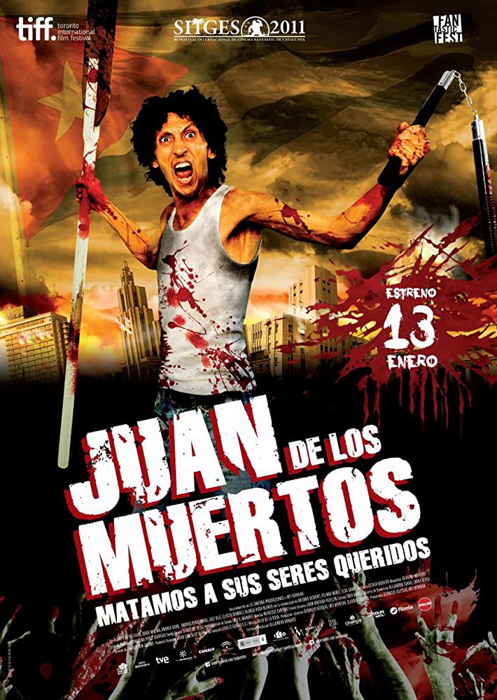 Juan de los muertos Aka Juan of the Dead (2011)