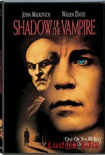 Shadow of the Vampire (2000)