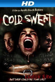 Cold Sweat (2010)