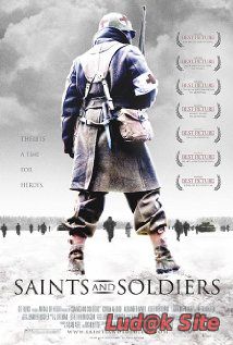 Saints and Soldiers (2003)