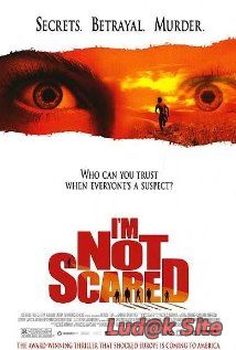 I'm Not Scared (2003)