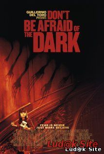 Don't Be Afraid of the Dark (2010)